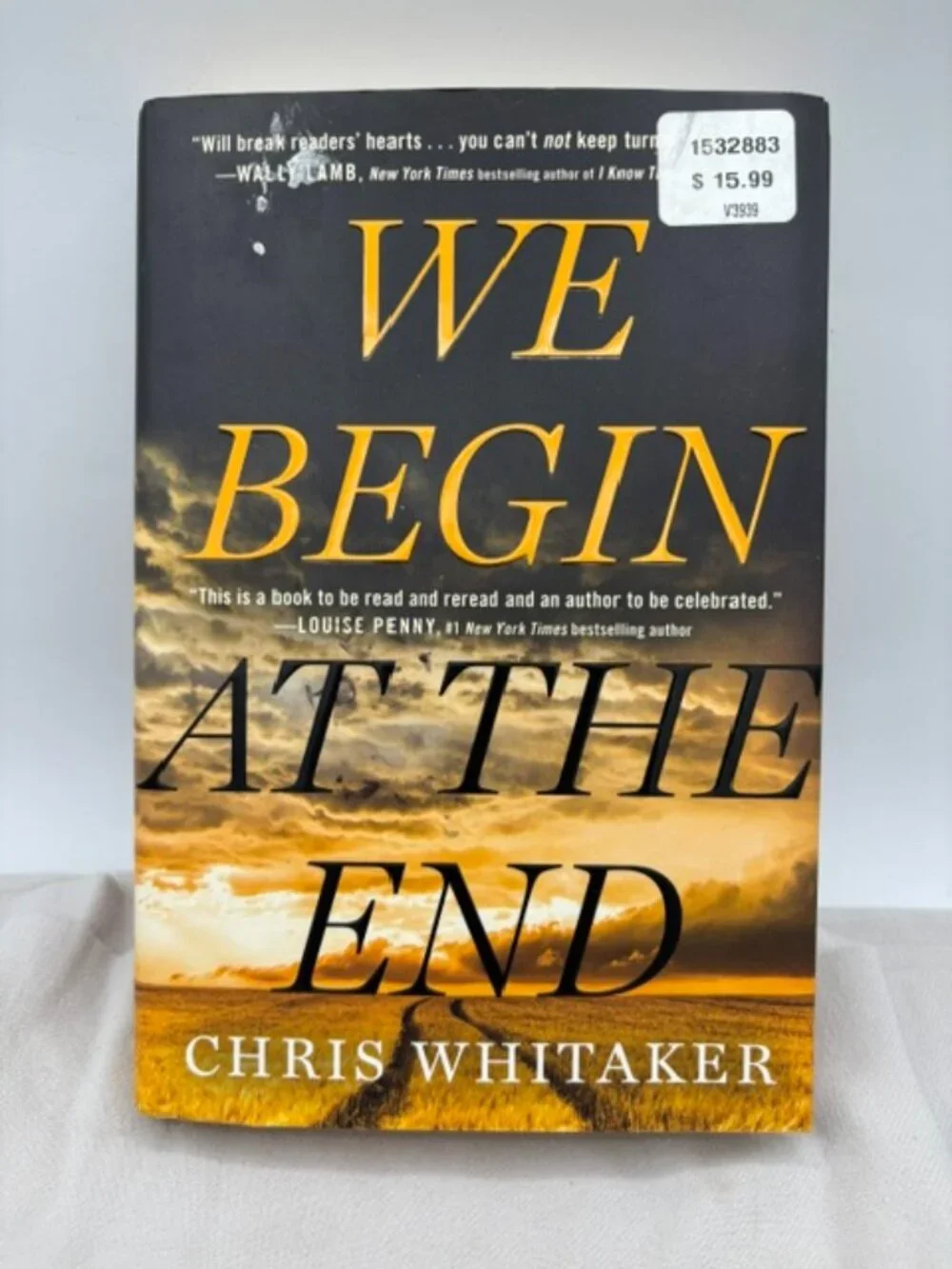 We Begin at the End by Chris Whitaker (2021, Hardcover) First Edition